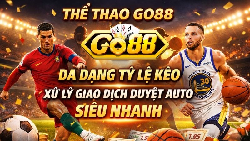Tổng quan chuyên mục thể thao Go88
